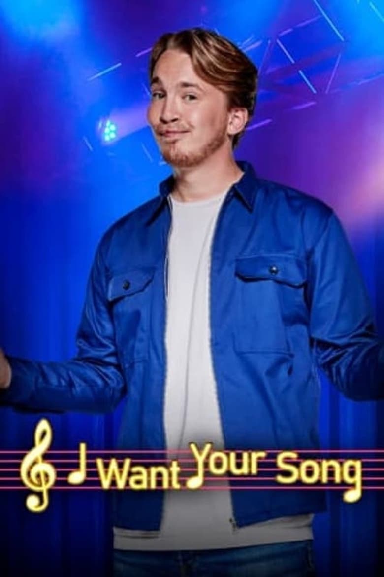 Poster of Episodes in I Want Your Song - Season 1 - Season 1