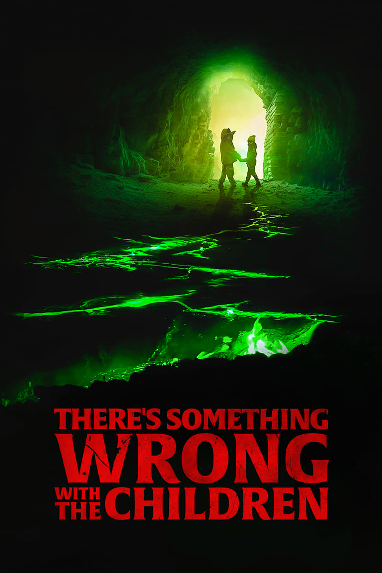 Poster of There's Something Wrong with the Children