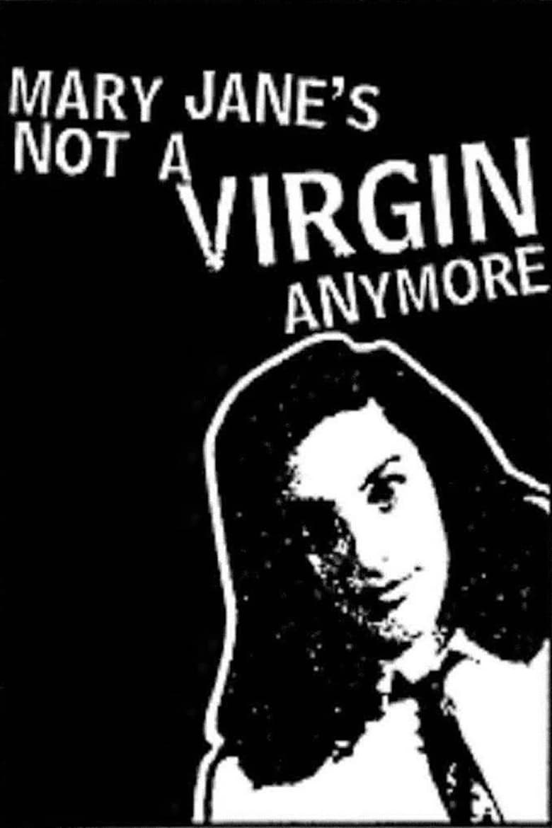 Poster of Mary Jane's Not a Virgin Anymore