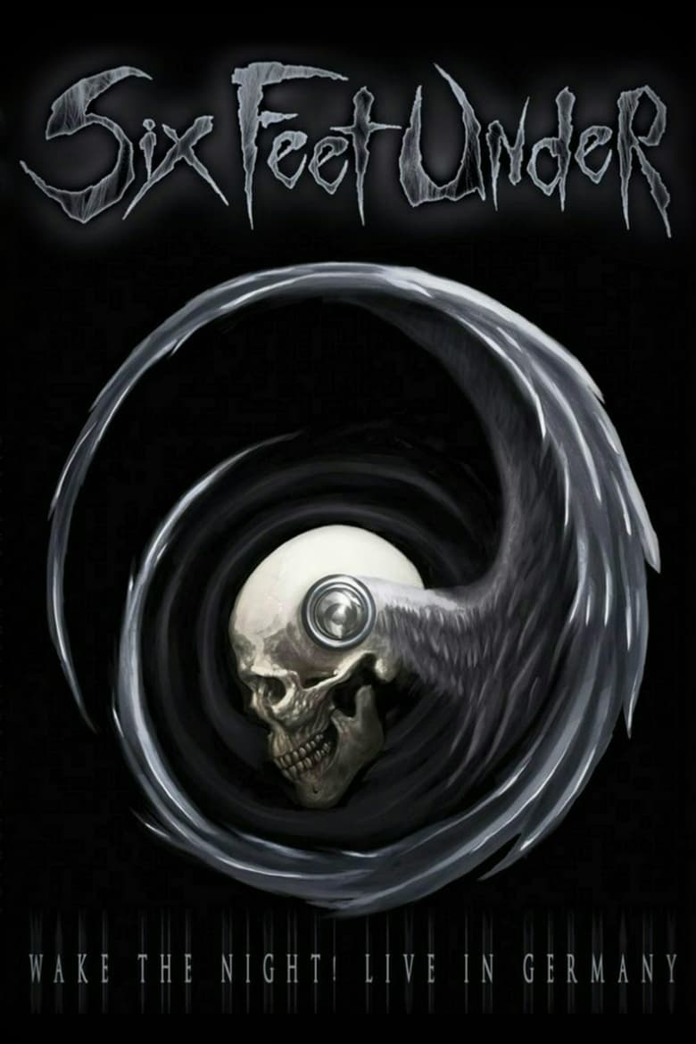 Poster of Six Feet Under: Wake the Night!