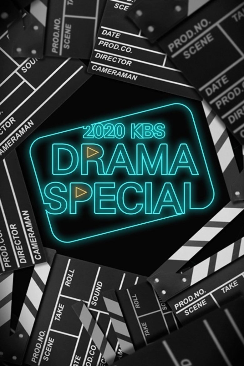 Poster of Episodes in KBS Drama Special - 2020 - 2020