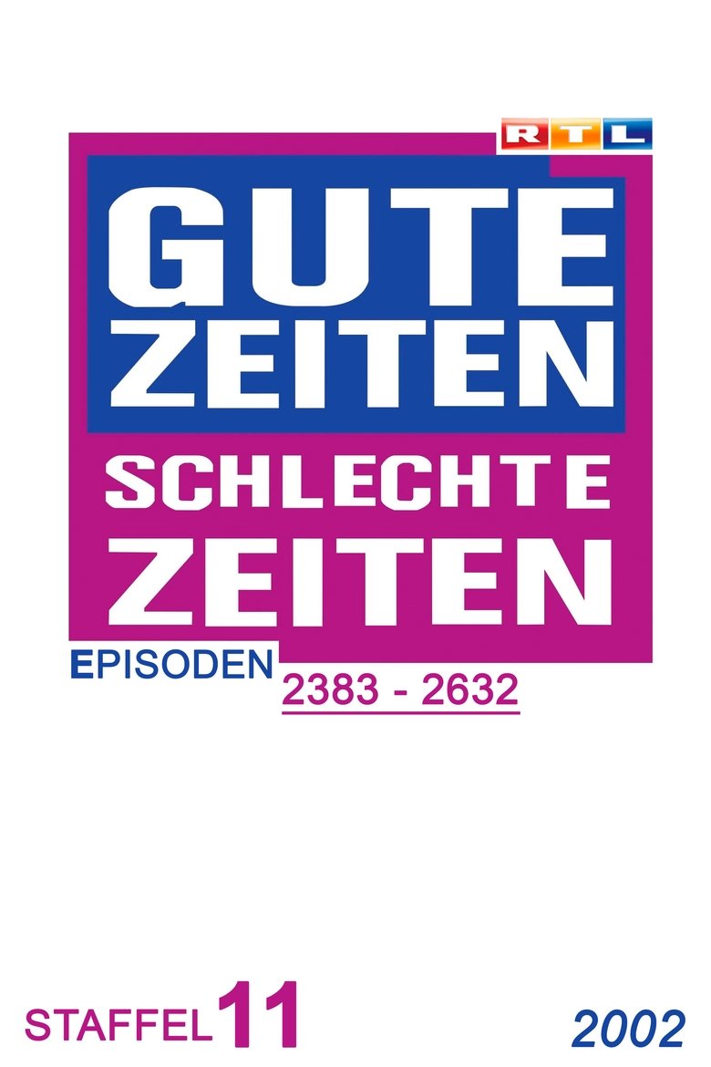 Poster of Episodes in Gute Zeiten, Schlechte Zeiten - Year 2002 - Year 2002