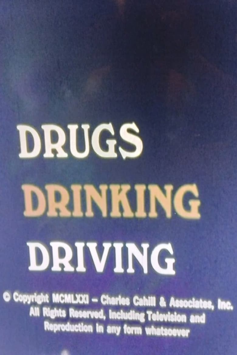 Poster of Drugs, Drinking, and Driving