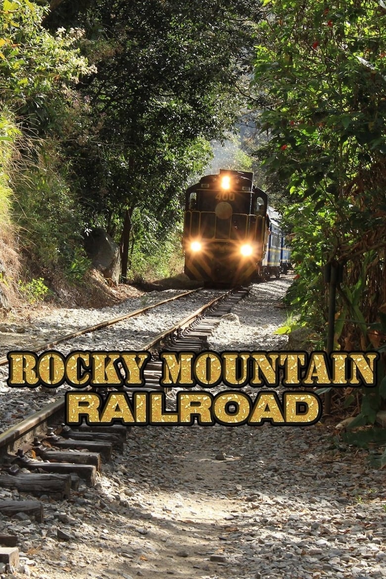 Poster of Rocky Mountain Railroad