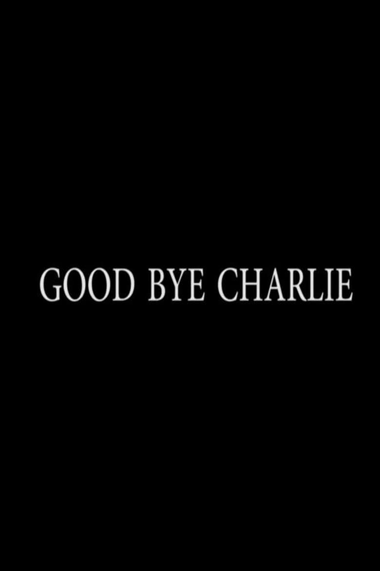 Poster of Good Bye Charlie