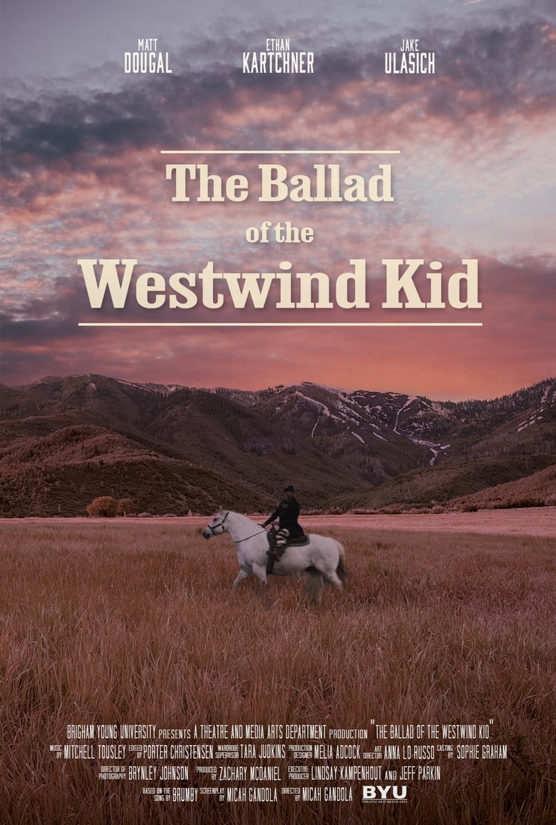 Poster of The Ballad of the Westwind Kid