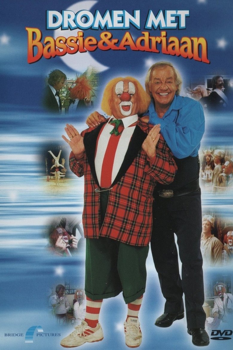 Poster of Bassie & Adriaan: Dromen met Bassie & Adriaan