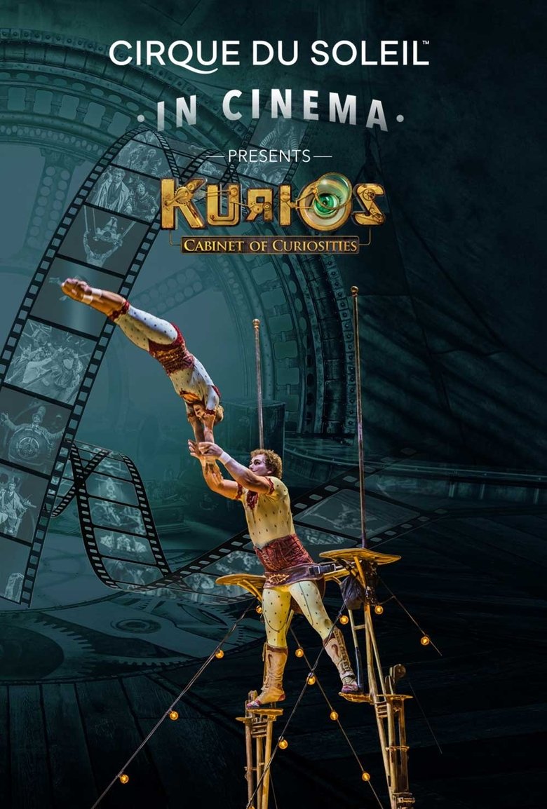 Poster of Cirque du Soleil: KURIOS - Cabinet des curiosités