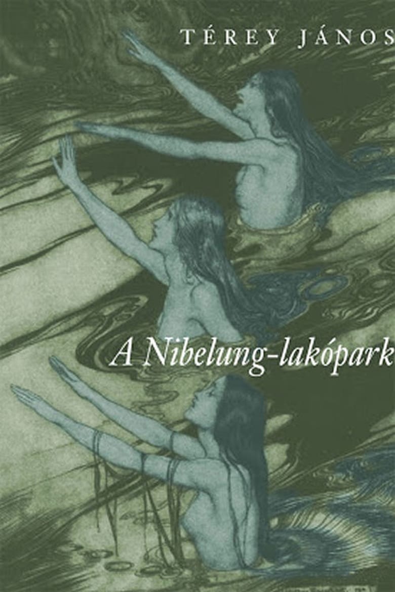 Poster of A Nibelung-lakópark