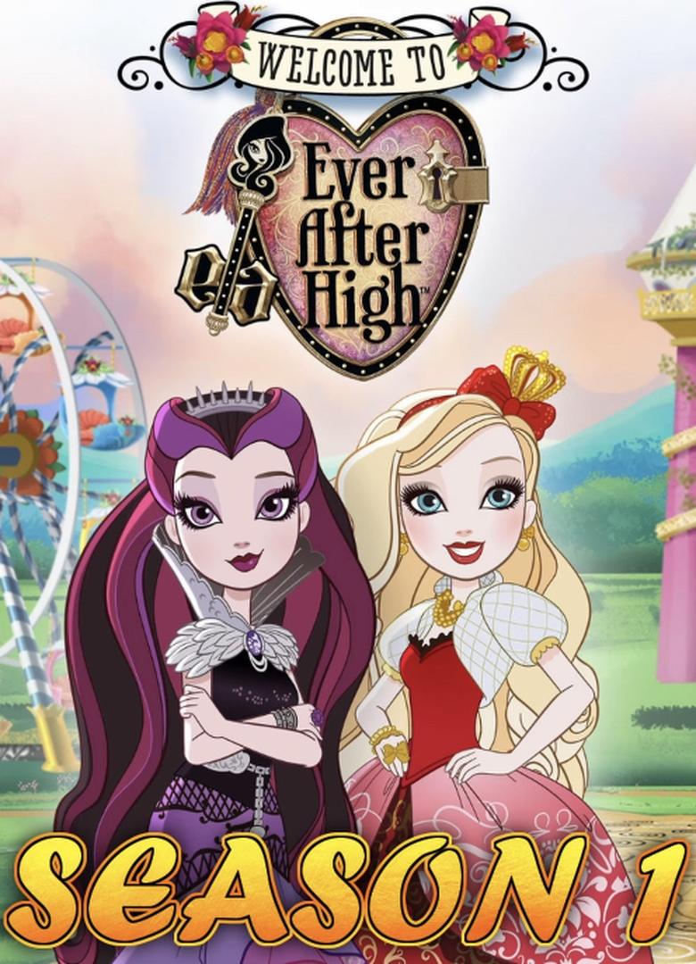 Poster of Episodes in Ever After High - Chapter 1 - Chapter 1