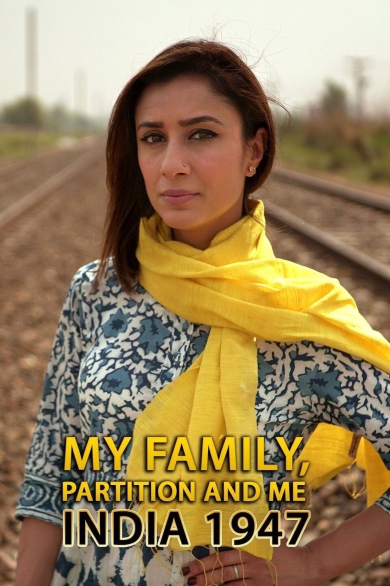 Poster of Episodes in My Family, Partition And Me  India 1947 - Miniseries - Miniseries