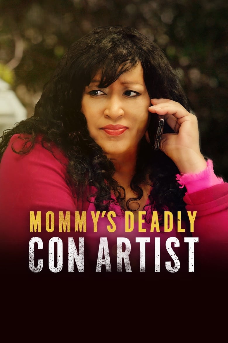 Poster of Mommy's Deadly Con Artist