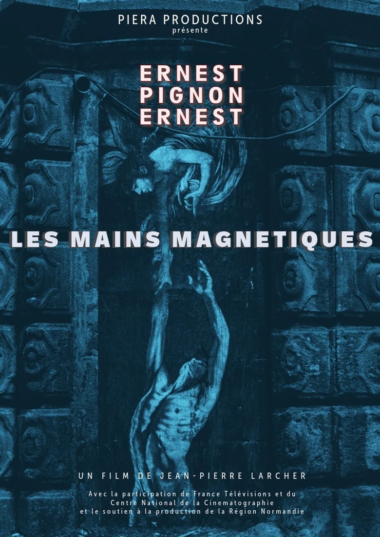 Poster of Les Mains magnétiques, Ernest Pignon-Ernest