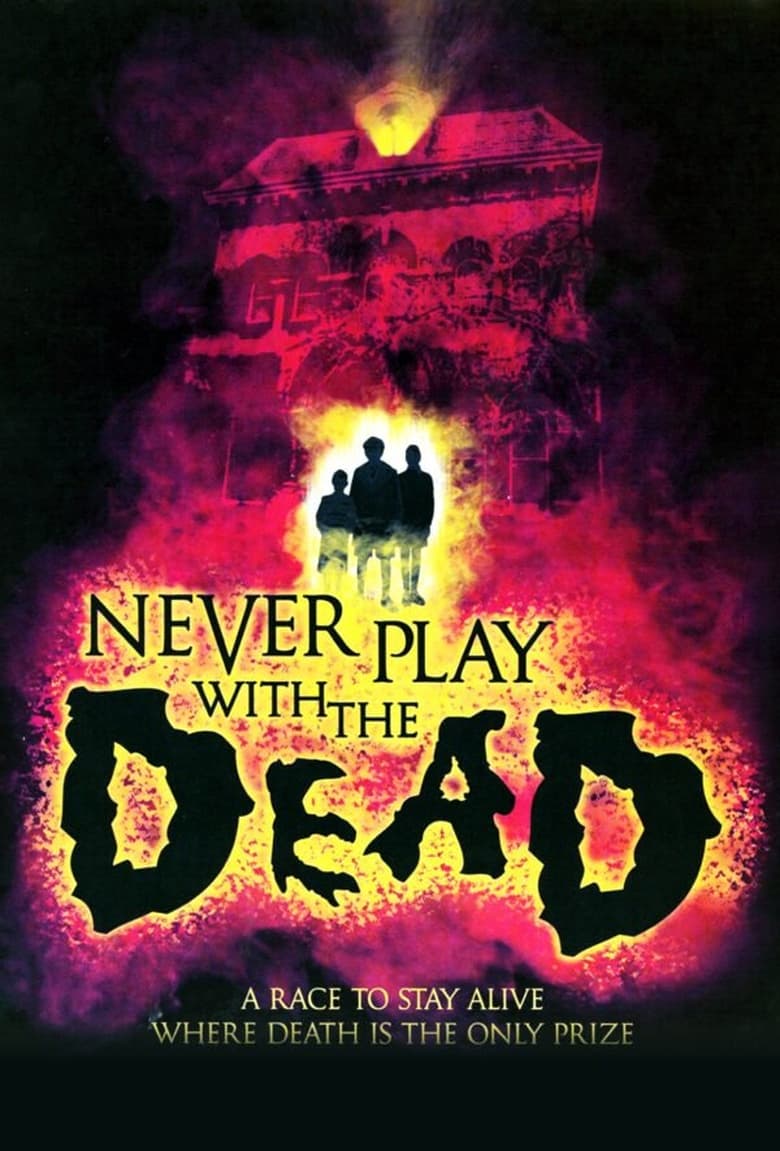 Poster of Never Play with the Dead