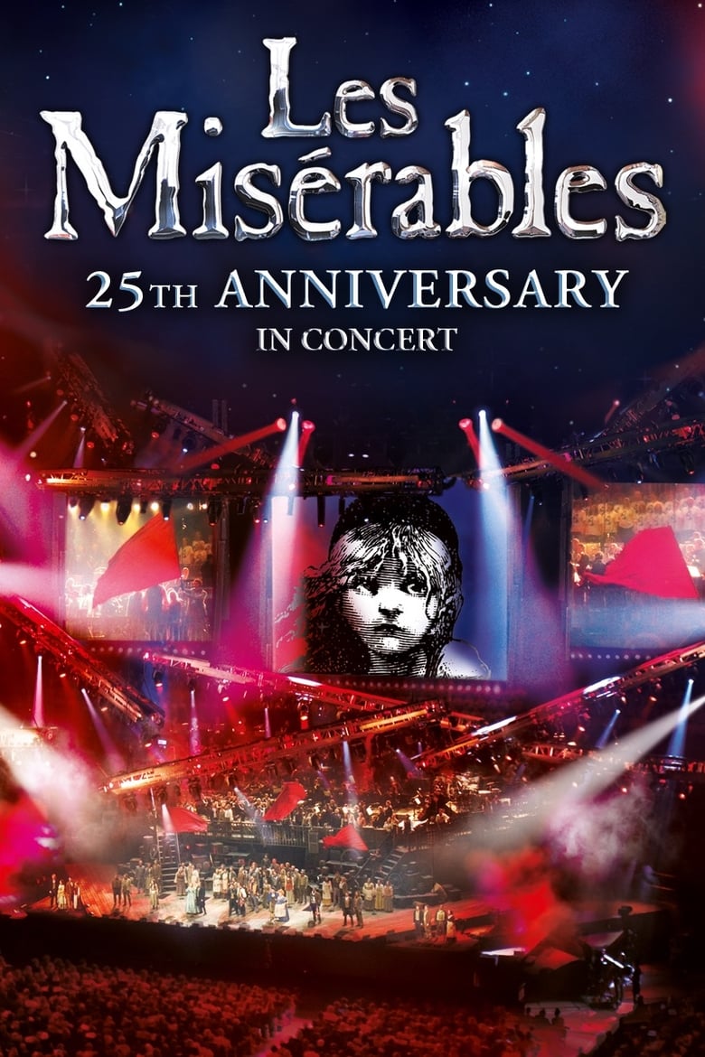 Poster of Les Misérables: 25th Anniversary in Concert