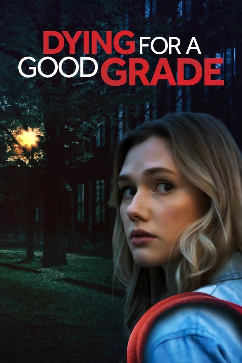 Poster of Dying for a Good Grade