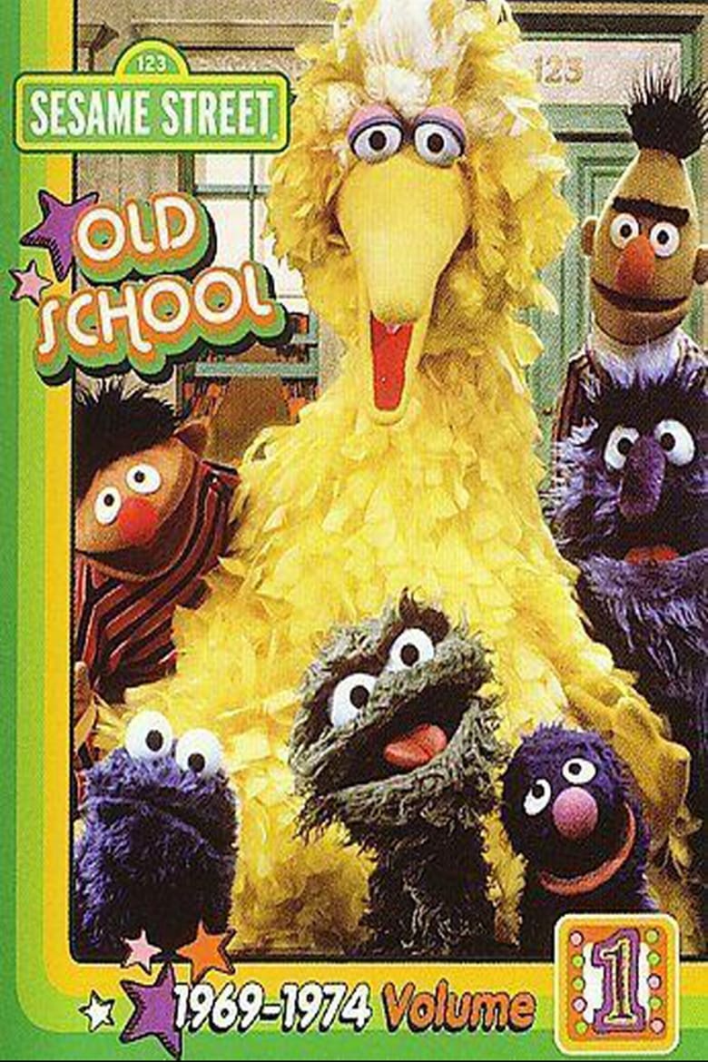 Poster of Sesame Street: Old School Vol. 1 (1969-1974)