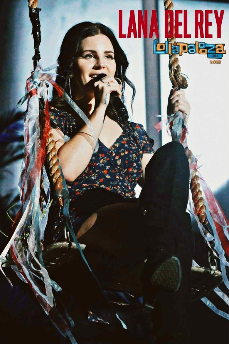 Poster of Lana Del Rey: live at  Lollapolooza Chile