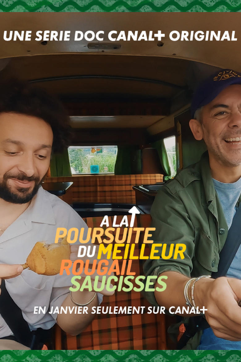 Poster of A la poursuite du meilleur rougail saucisses