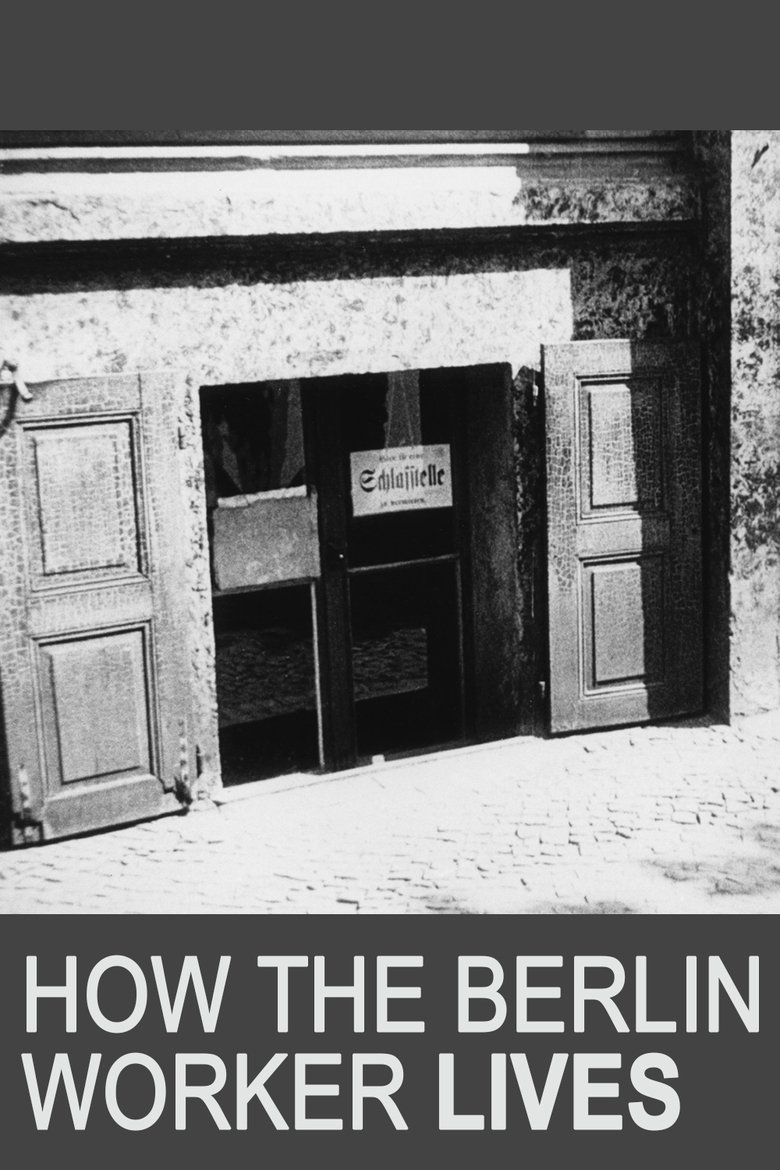 Poster of How the Berlin Worker Lives