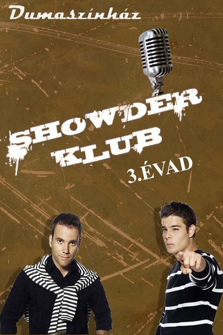 Poster of Episodes in Showder Klub - Season 3 - Season 3