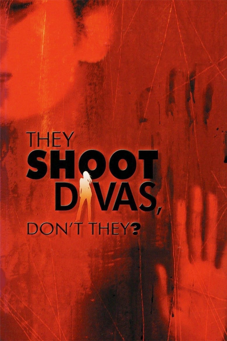 Poster of They Shoot Divas, Don't They?