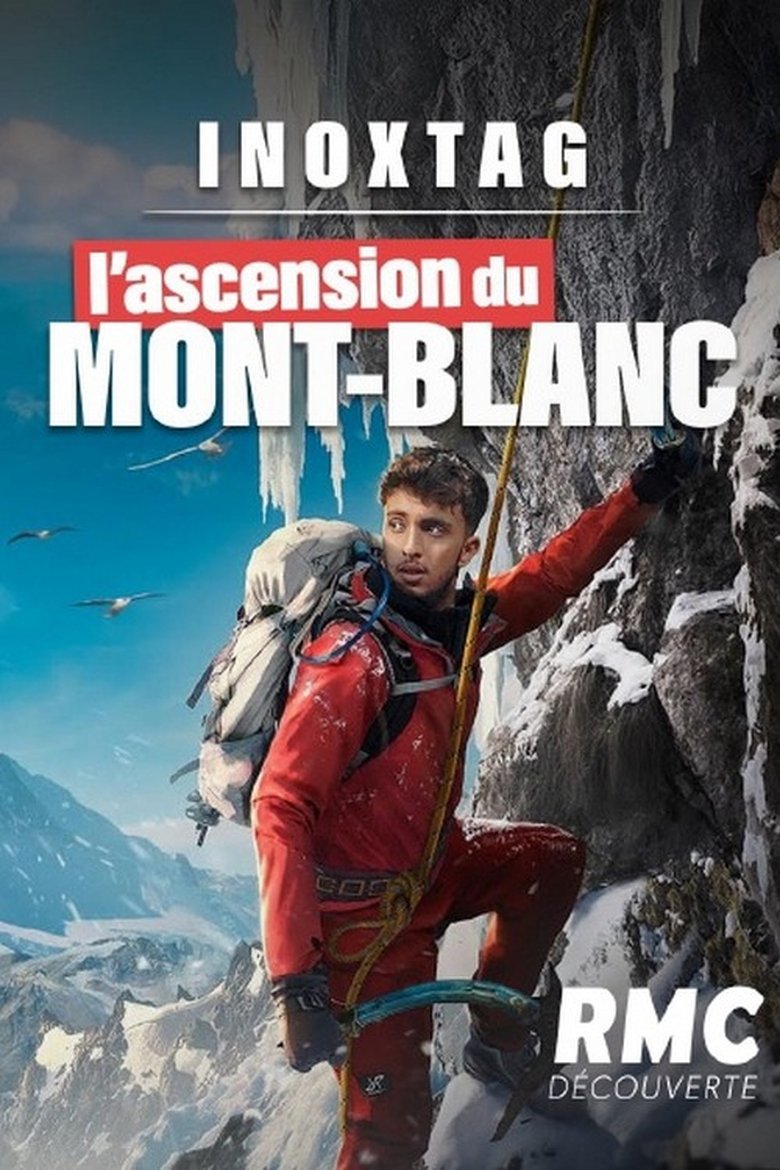 Poster of Inoxtag, l'ascension du Mont-Blanc