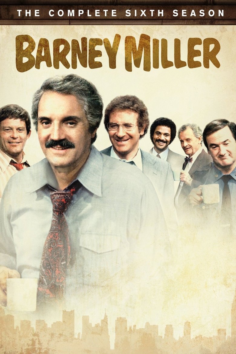Poster of Episodes in Barney Miller - Season 6 - Season 6