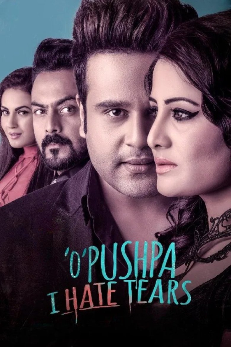 Poster of O Pushpa I Hate Tears