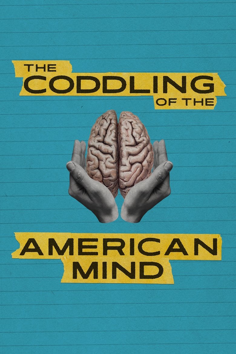 Poster of The Coddling of the American Mind