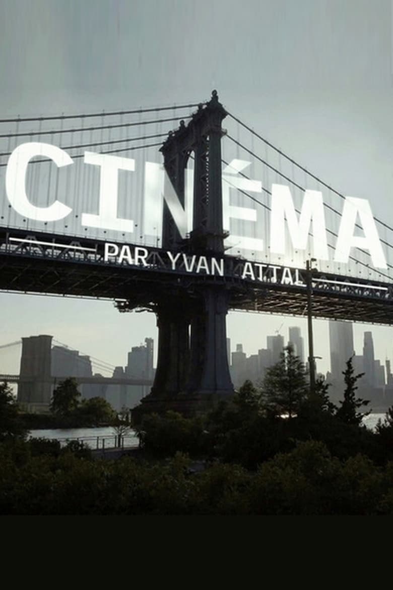 Poster of Cinéma par... Yvan Attal