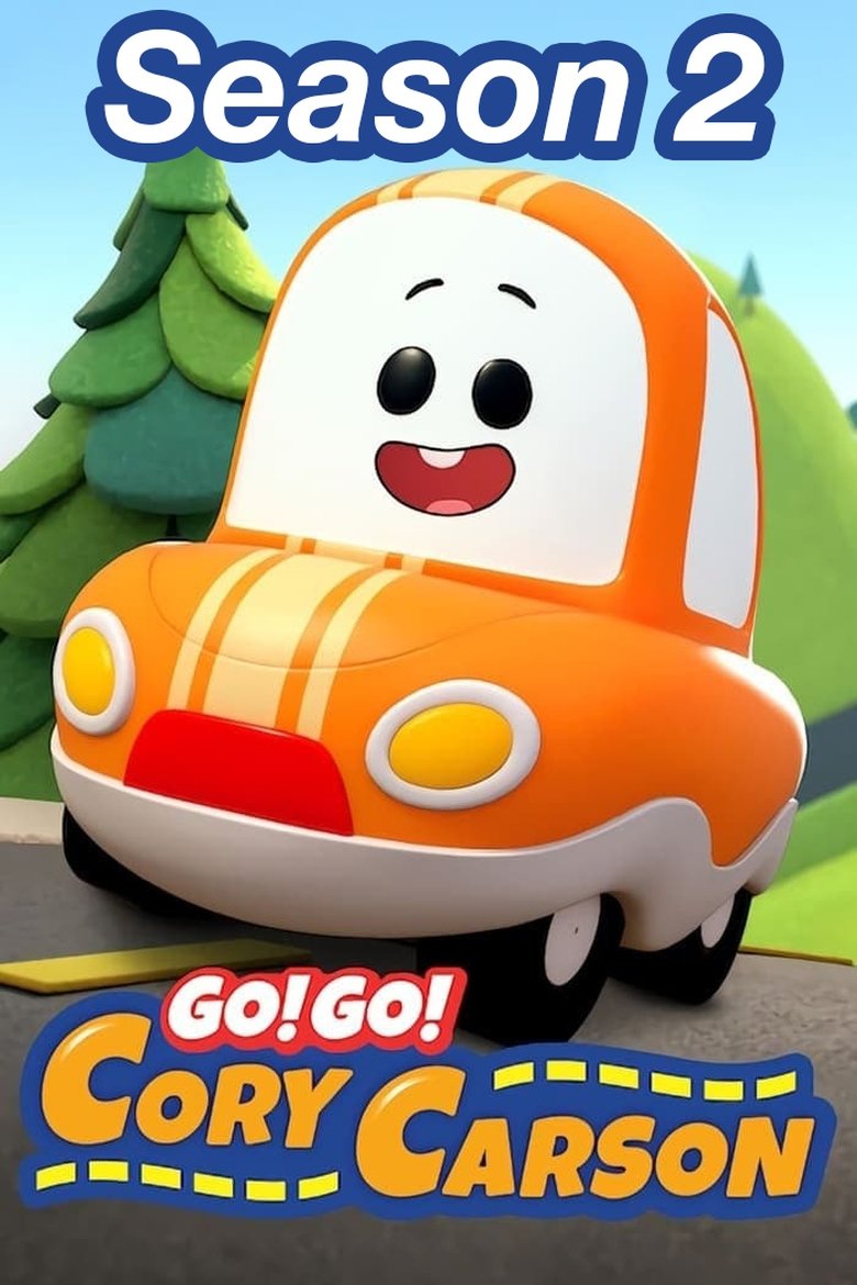 Poster of Episodes in Go! Go! Cory Carson - Season 2 - Season 2