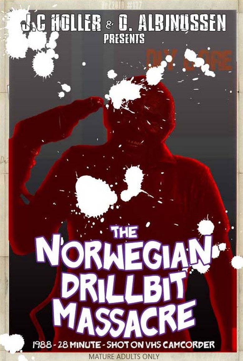 Poster of The Norwegian Drillbit Massacre