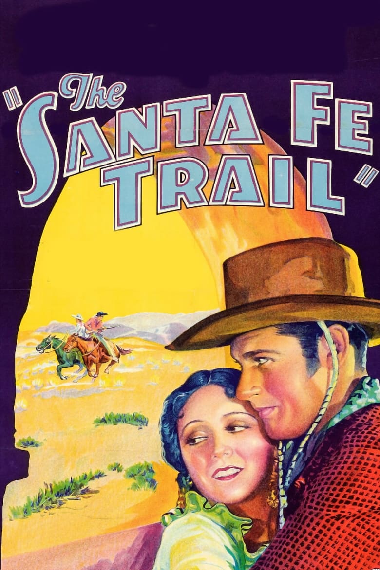 Poster of The Santa Fe Trail