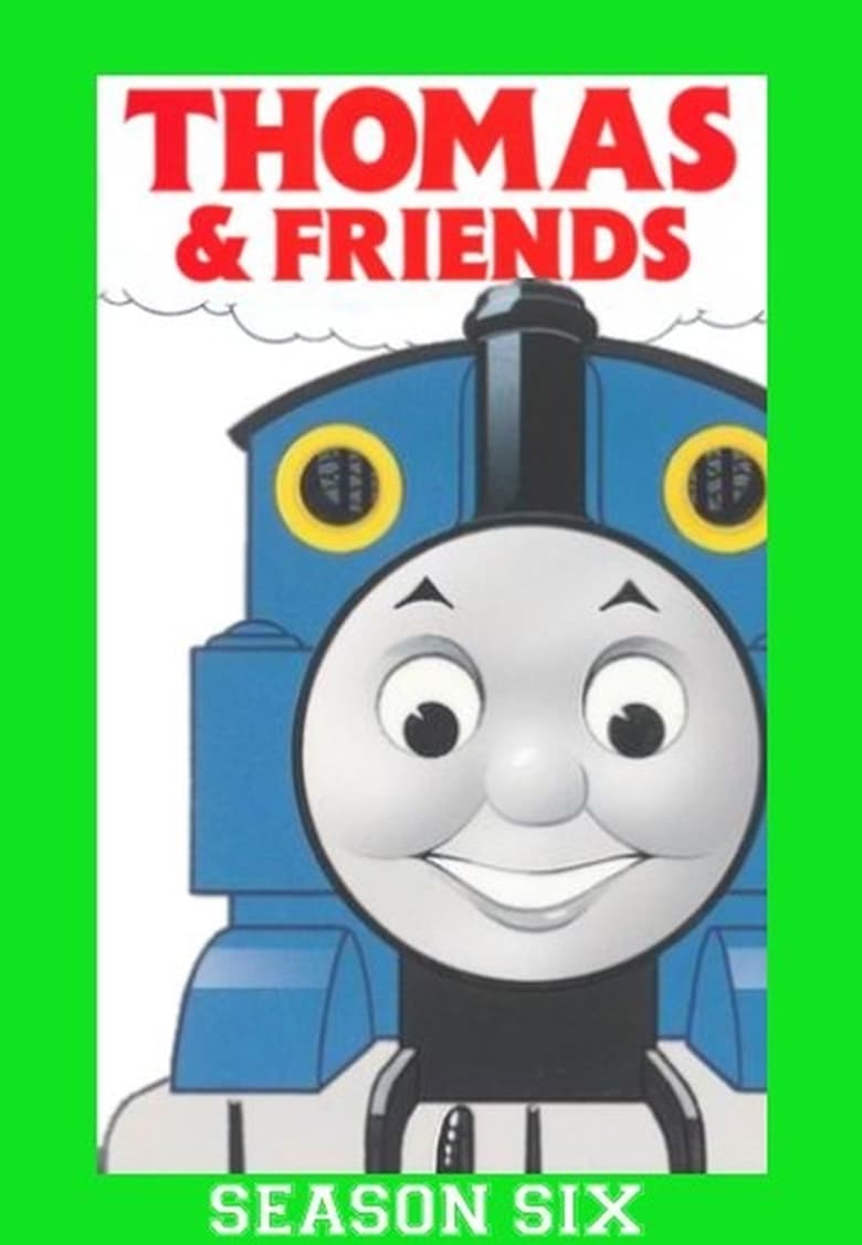 Poster of Episodes in Thomas & Friends - Season 6 - Season 6