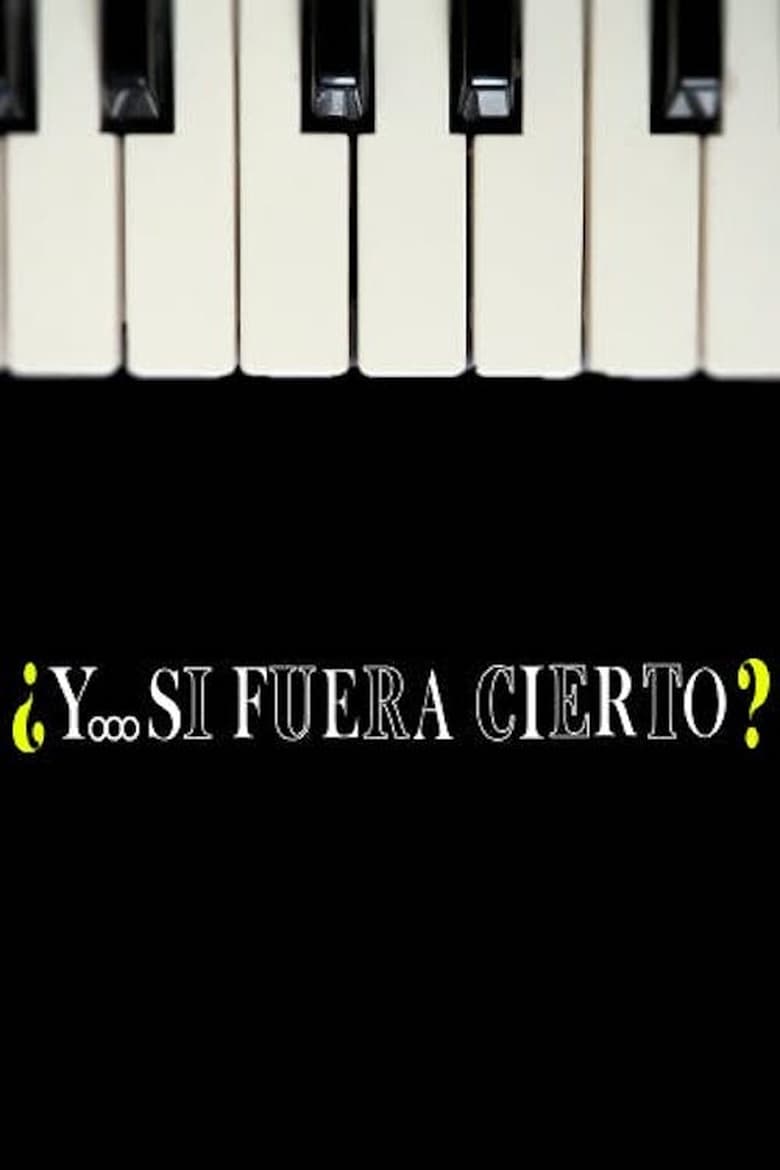 Poster of ¿Y... si fuera cierto?