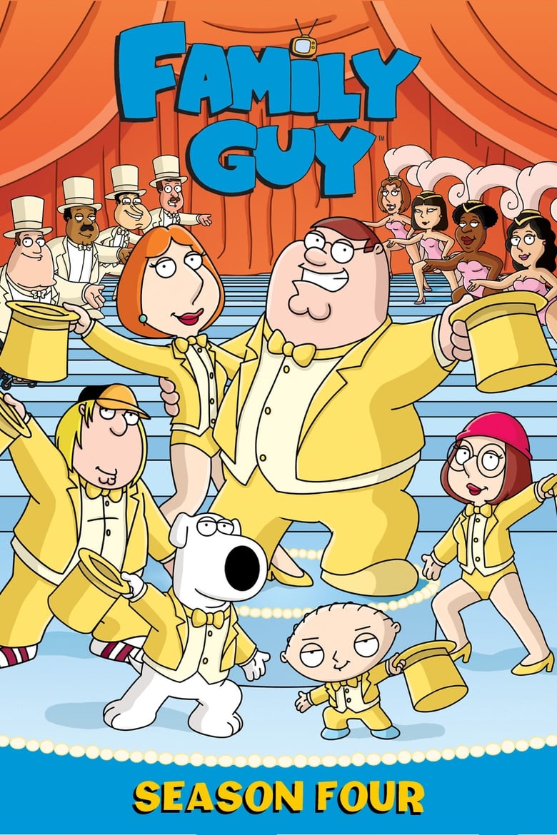 Poster of Episodes in Family Guy - Season 4 - Season 4