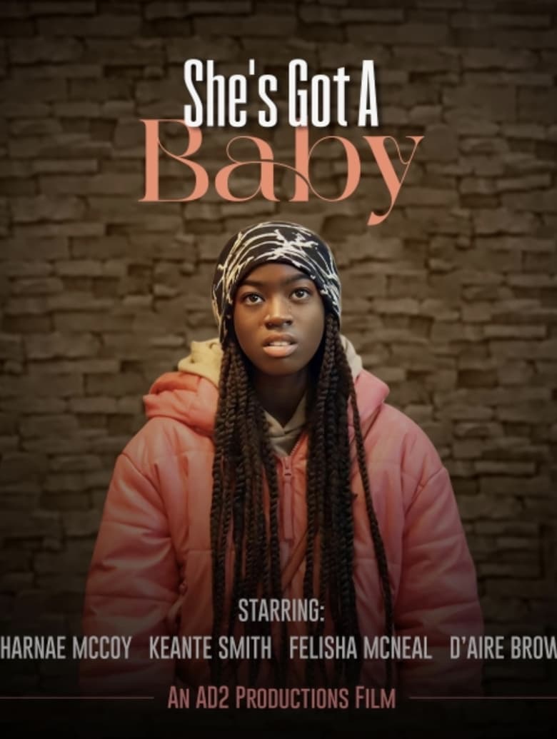 Poster of She’s Got A Baby