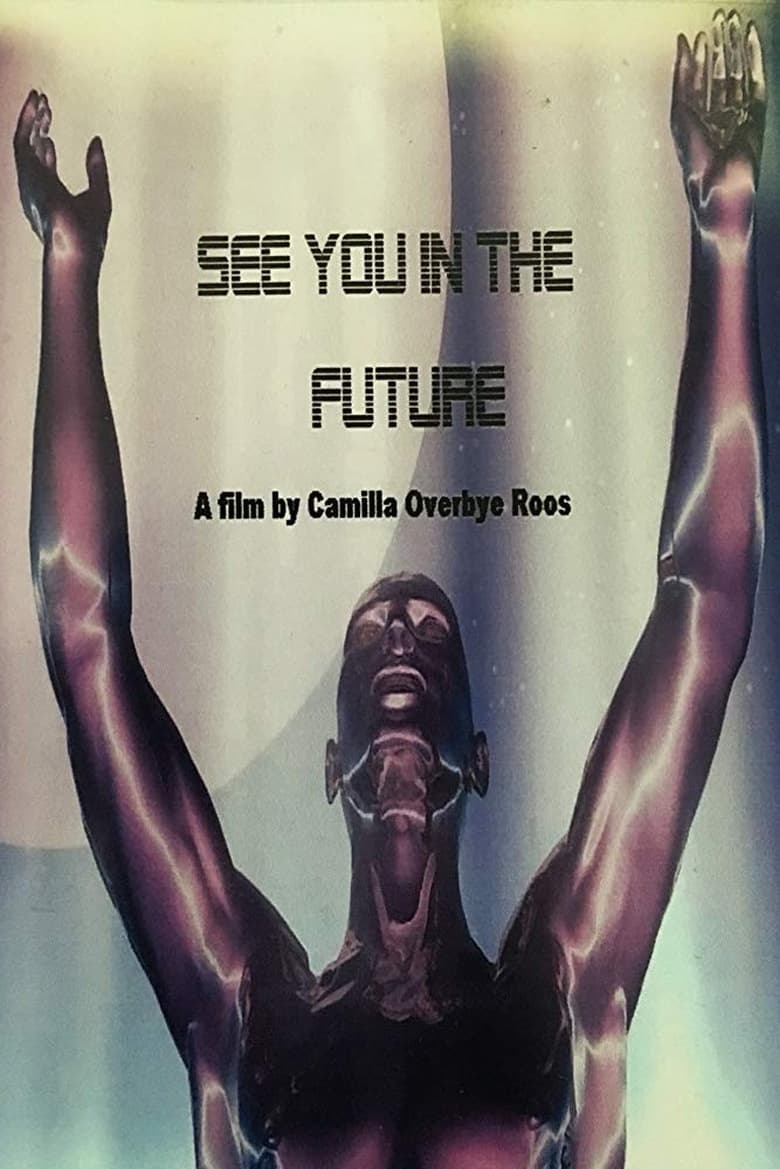 Poster of See You In The Future