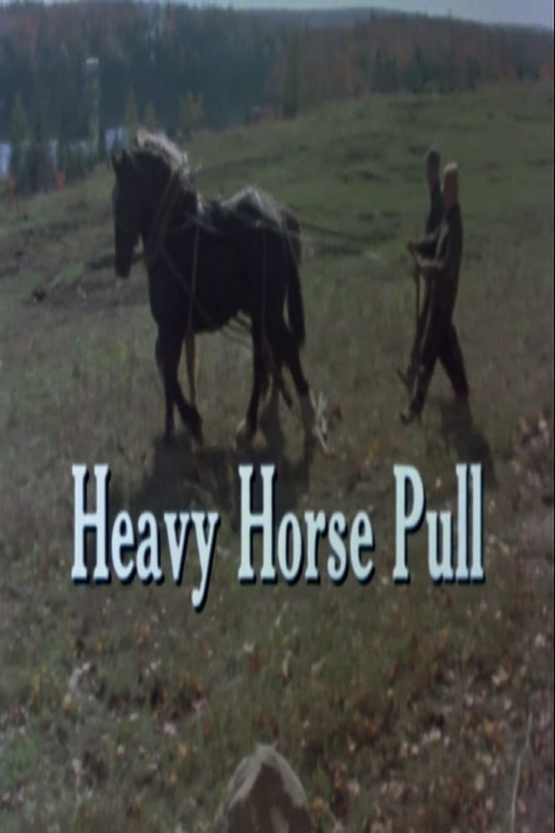 Poster of Heavy Horse Pull