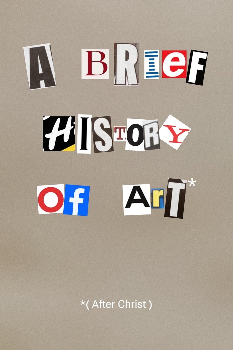 Poster of A Brief History of Art (After Christ)