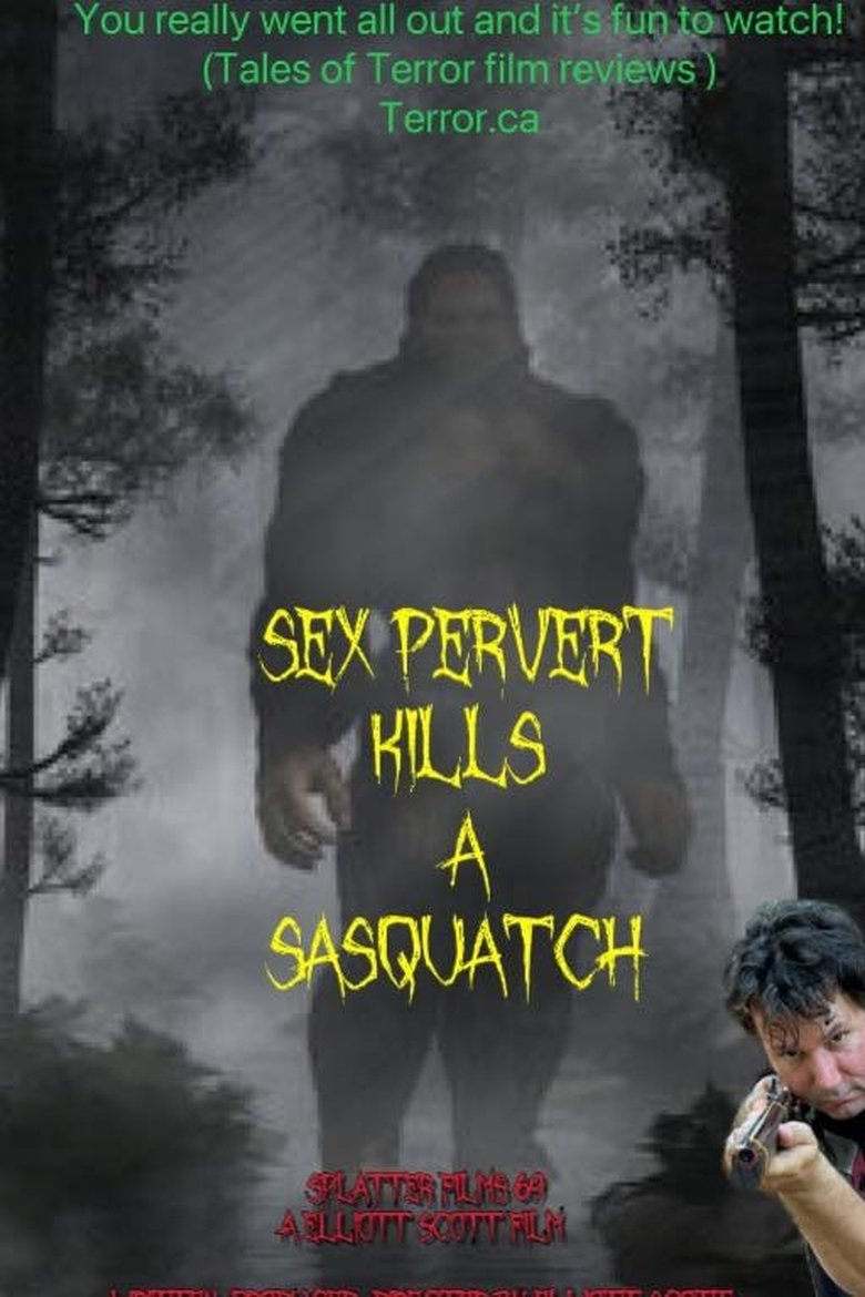 Poster of Sex Pervert Kills A Sasquach