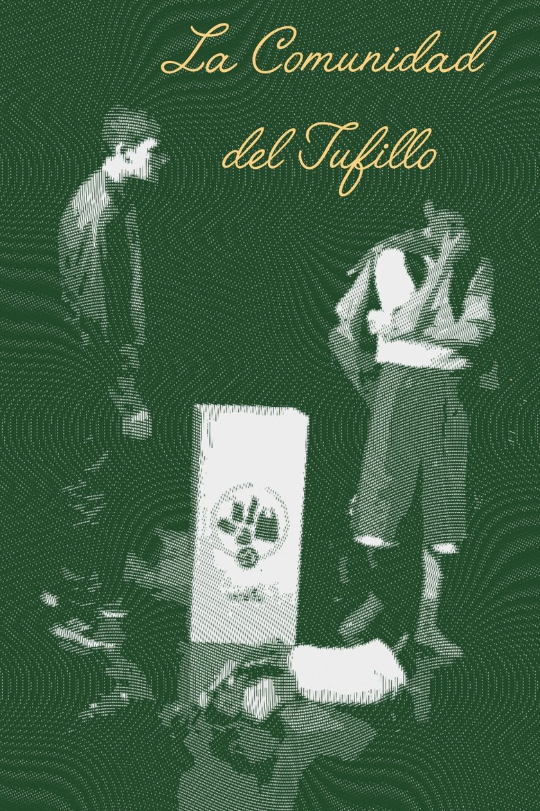 Poster of La Comunidad del Tufillo