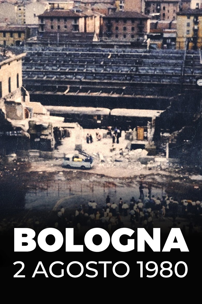 Poster of Bologna, 2 Agosto 1980