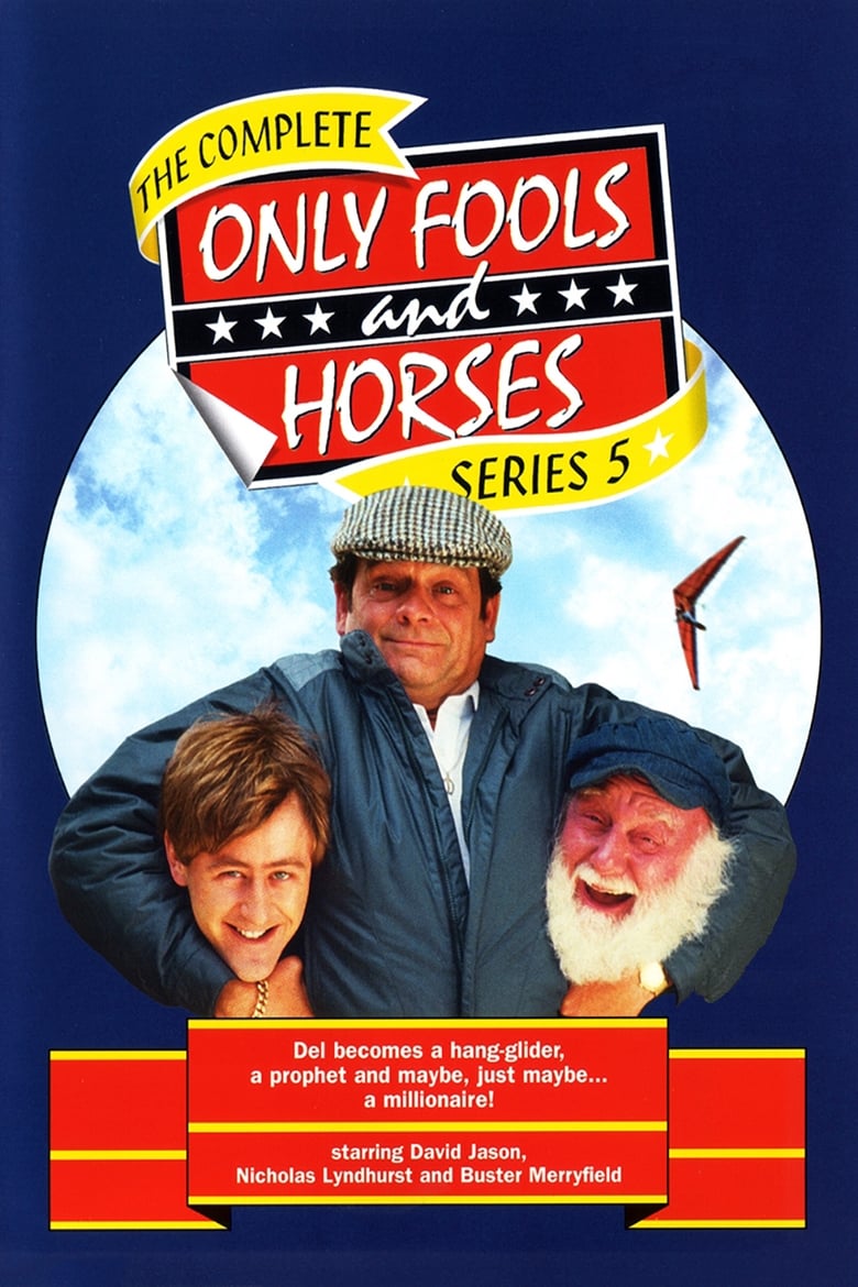 Poster of Episodes in Only Fools And Horses - Series 5 - Series 5