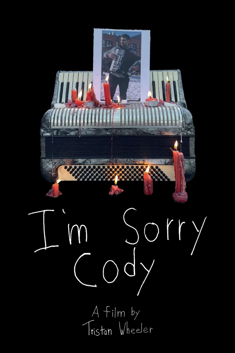 Poster of I'm Sorry Cody