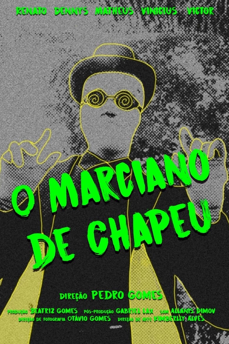 Poster of O Marciano de Chapéu