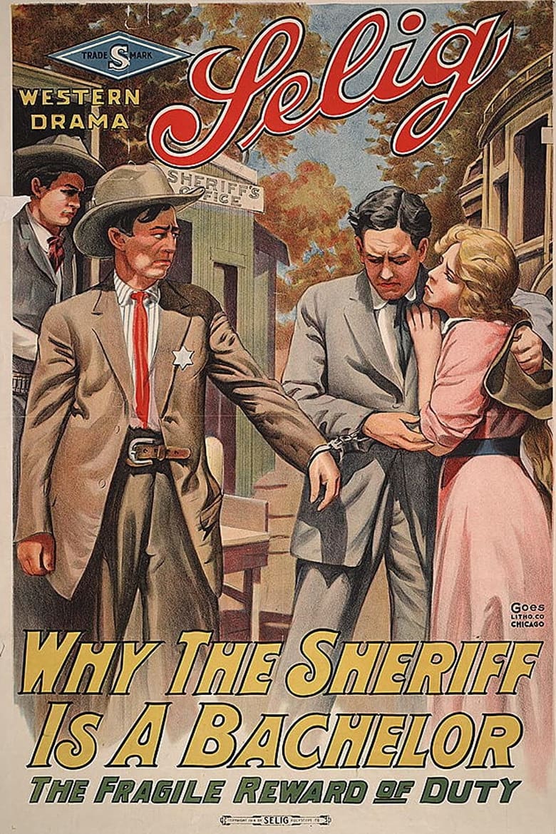 Poster of Why the Sheriff Is a Bachelor