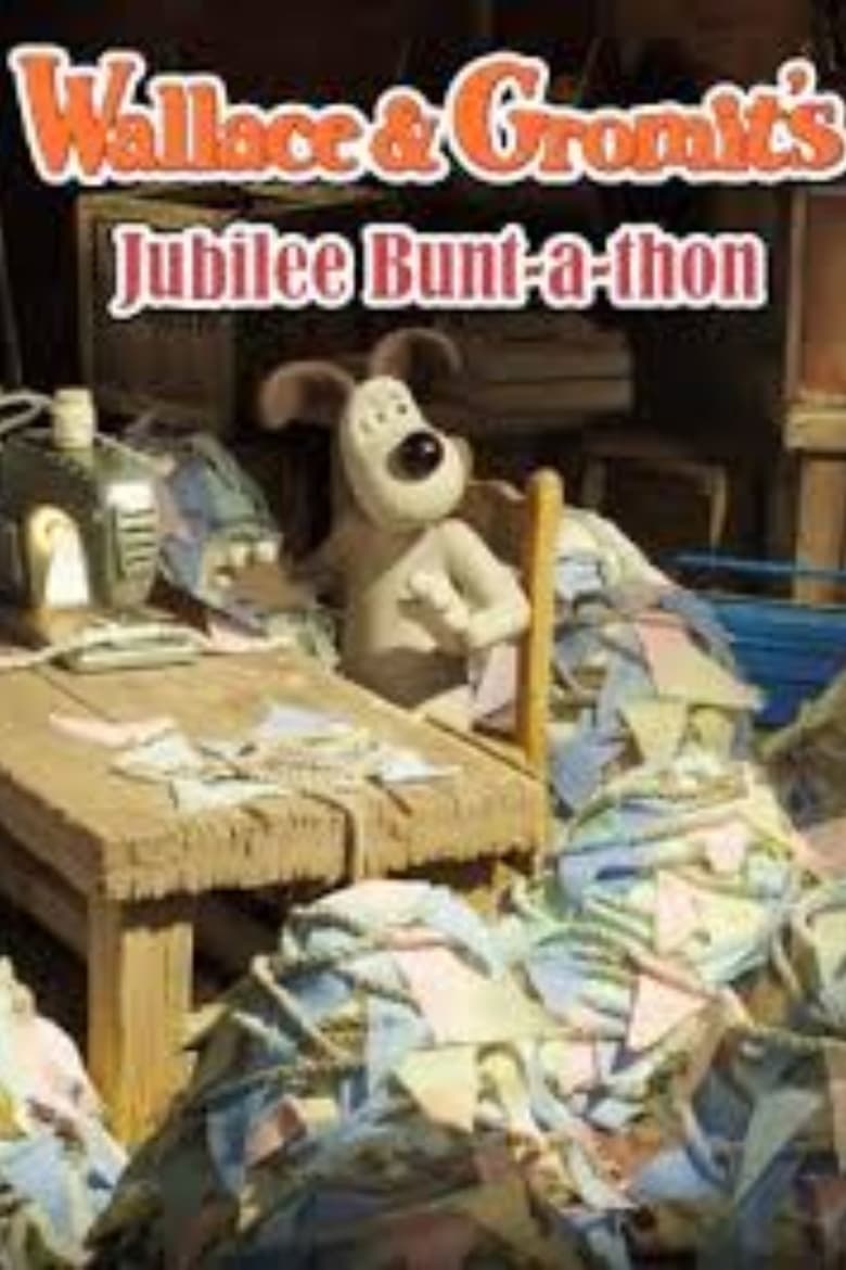 Poster of Wallace & Gromit's Jubilee Bunt-a-thon