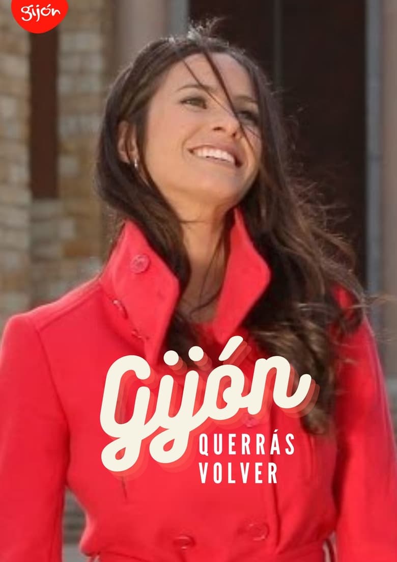 Poster of Gijón, querrás volver